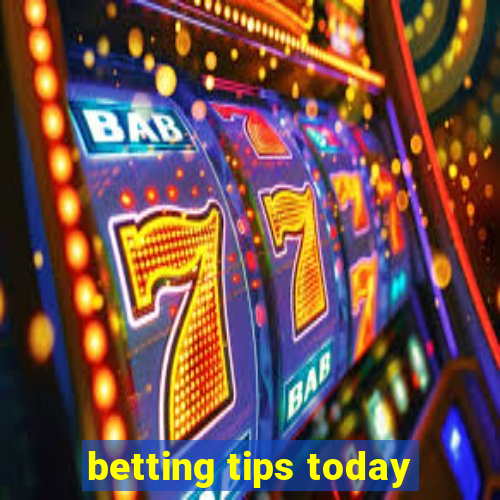 betting tips today